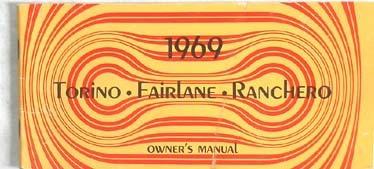 1969 ford torino fairlane ranchero owners manual original 