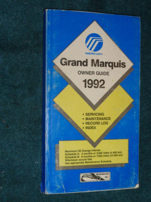 1992 mercury grand marquis owner's manual / owner's guide / good original!!!