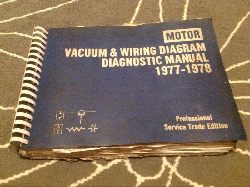 Motor vacuum & wiring diagram diagnostic manual- 1977-78 professional edition