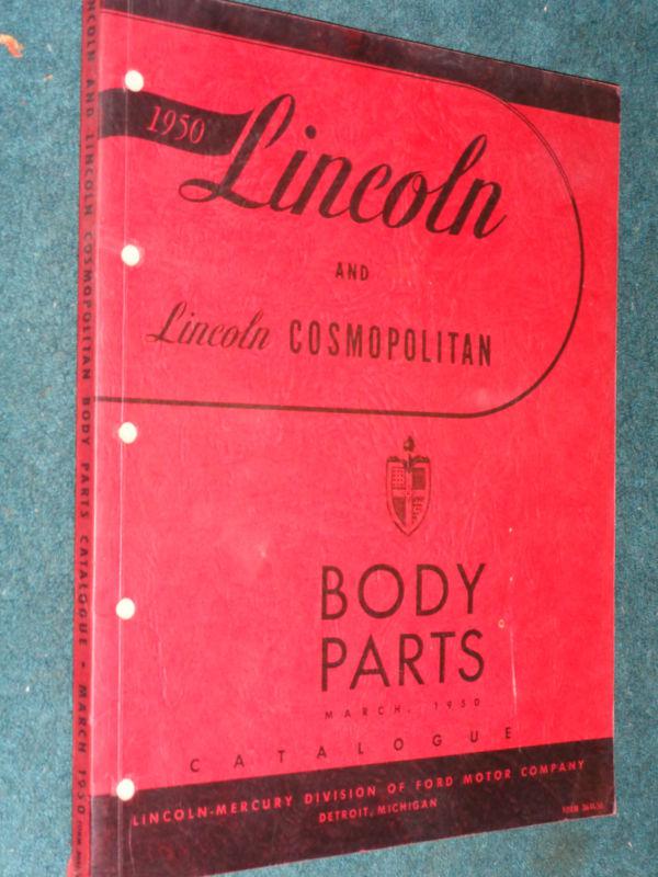 1950 lincoln body parts catalog / original parts book!! printed march 1950