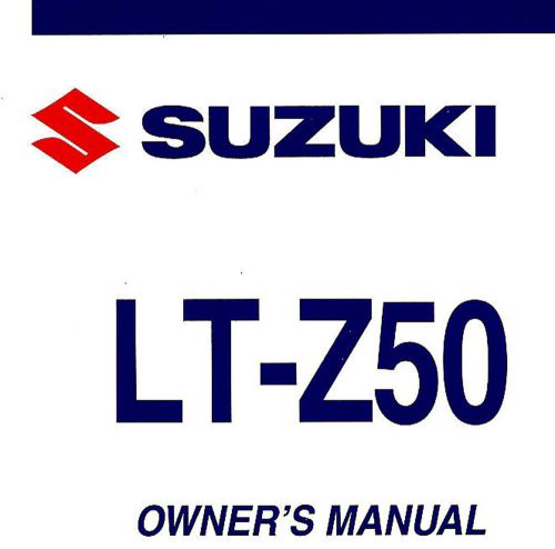 2007 suzuki lt-z50 quadsport atv owners manual -lt z50-suzuki-ltz50