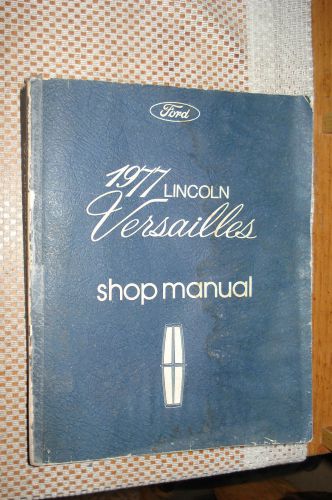 1977 lincoln versailles shop manual original service book oem repair rare!!!