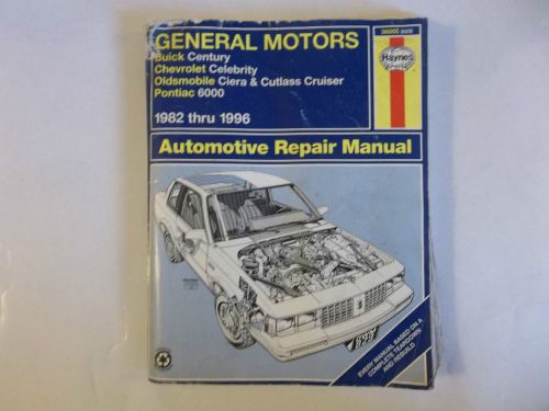 Gm buick chevrolet oldsmobile pontiac 1982-1996 haynes automobile repair manual