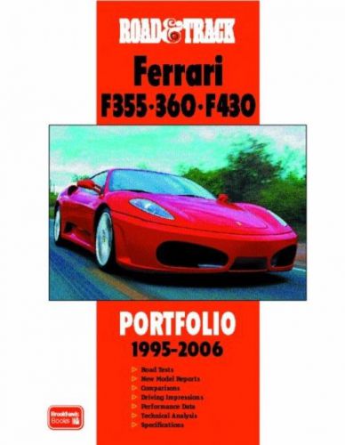 Ferrari road &amp; track f355 360 f430  portfolio 1995- 2006 new book