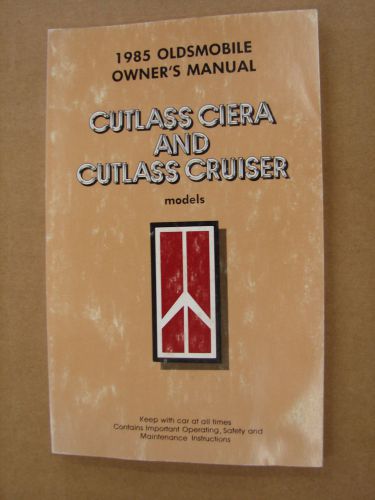 1985 oldsmobile cutlass ciera  and cutlass cruiser fwd owners manual