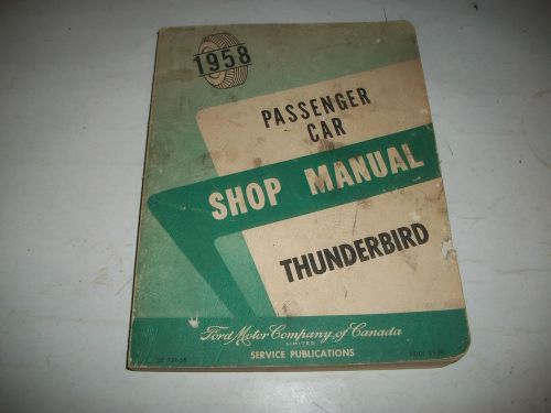 Original 1958 ford thunderbird shop service repair manual  cmystor4more