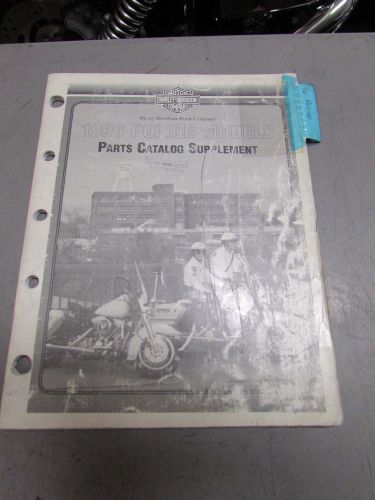 Oem harley-davidson 1996 police models parts catalog supplement 99545-96 used.