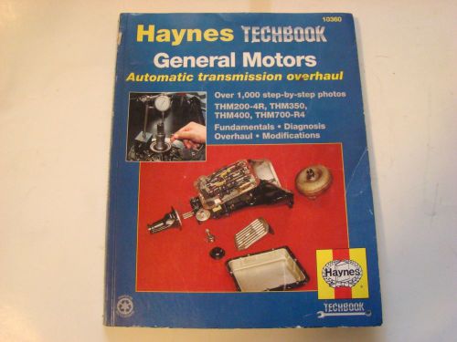 Haynes general motors automatic transmission overhaul manual