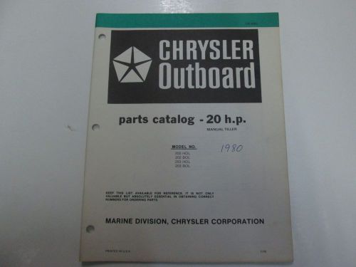 1980 chrysler outboard 20 hp parts catalog manual models 202 203 hol bol writing