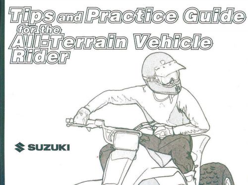 Suzuki atv riding tips guide manual -suzuki-quadrunner-quadsport-atv-suzuki