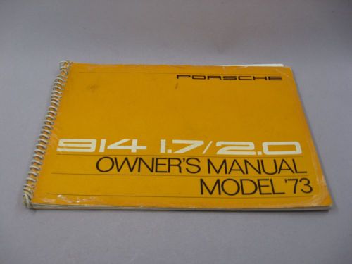 Porsche 914 1.7 2.0 owners manual model &#039;73