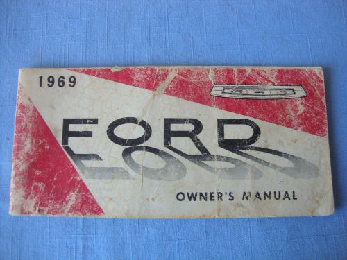 1969 ford original owner operator&#039;s manual, first printing july 1968