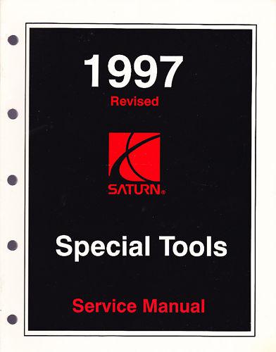 1997 saturn special tools service manual  revised