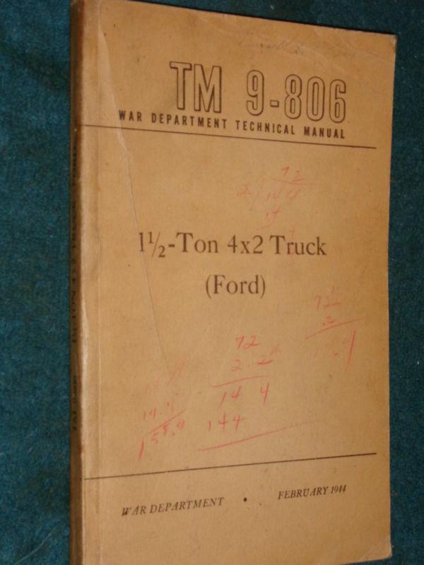 1944 ford truck 1 1/2 ton 4x2 army owner's maintenance  manual / original book 