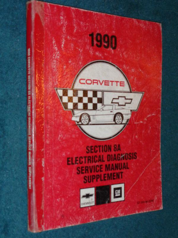 1990 corvette electrical troubleshooting shop manual / original book section 8a