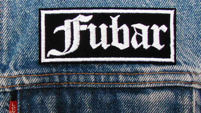 Fubar biker motorcycle patch by dixiefarmer in old english