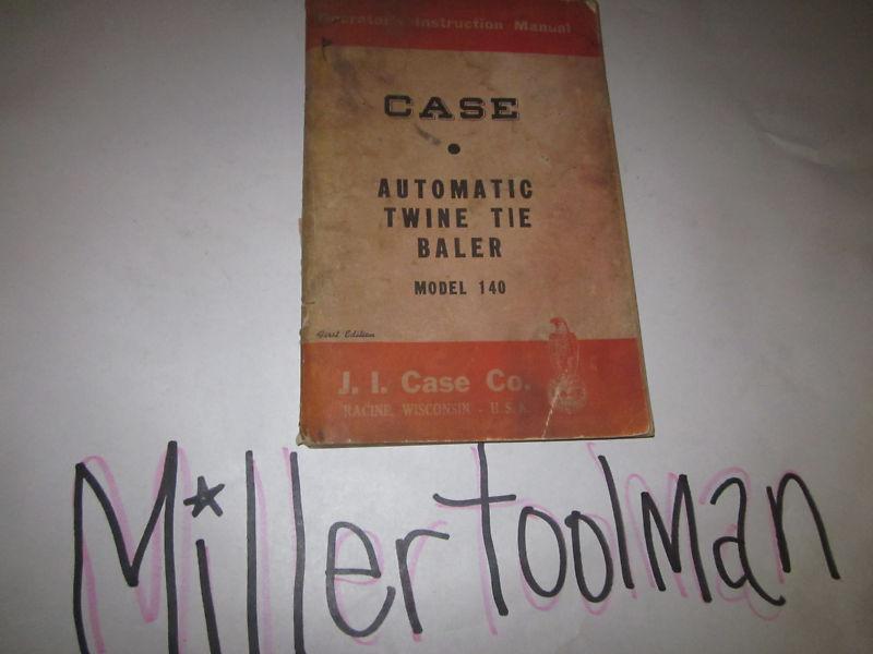 Case automatic twine tie baler model 140 parts catalog manual