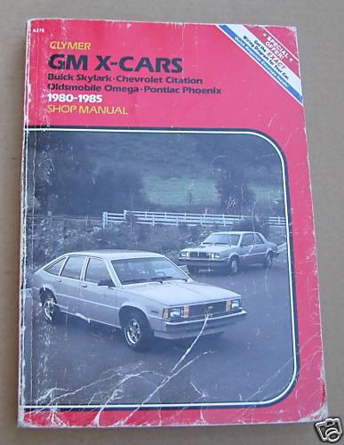 Clymer gm x-cars shop manual 1980 to 1985 - used