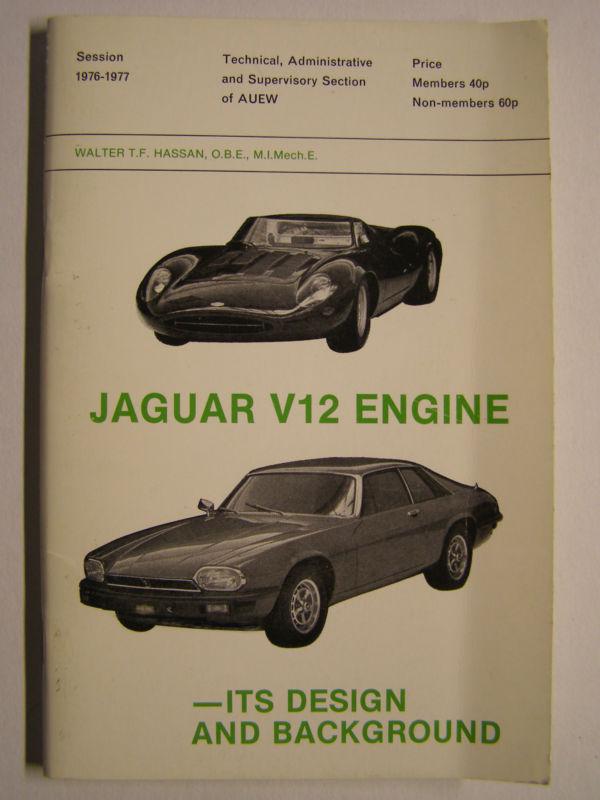 Jaguar v12 engine, it's design and background.booklet of the famous engine, rare