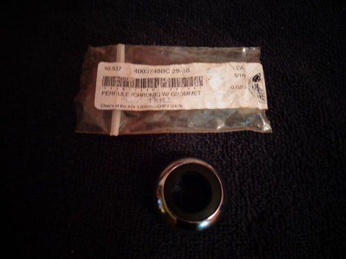 1929-1937 chevrolet door-trunk handle ferrule; chrome w/grommet 4003748-bc new