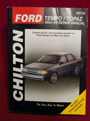 Chilton ford tempo mercury topaz 1984-1994 repair manual 26720