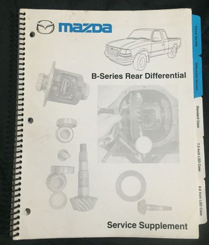 Mazda b-series truck factory oem rear differential service supplement manual