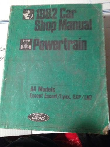 Fix it!!!!! -- 1982 ford  car//truck shop manual -- powertrain (;