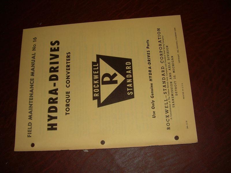 Rockwell axle field service manual hydra drives torque semi eaton no 16