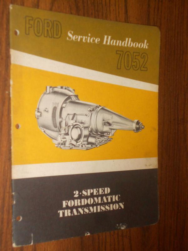 1962 ford fordomatic transmission shop manual / shop book-- nice original fomoco