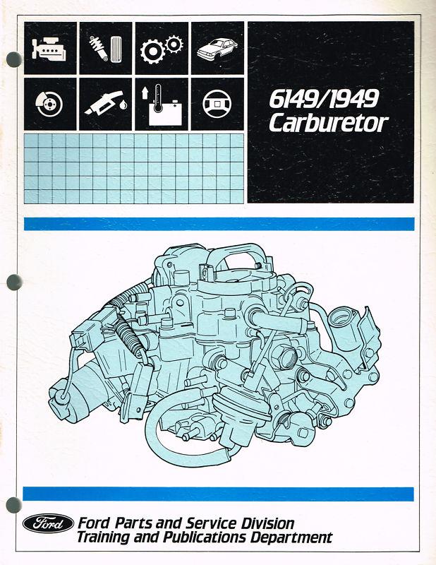 Holley model 6149 / 1949 ford carburetor operation, adjustments & overhaul