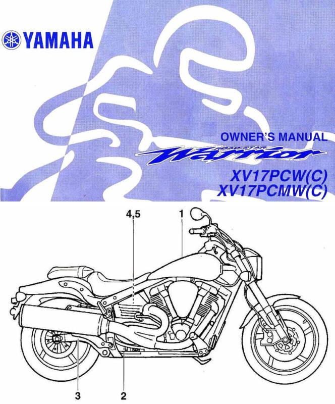 2007 yamaha road star warrior 1700 motorcycle owners manual -xv17pcw-xv17pcmw