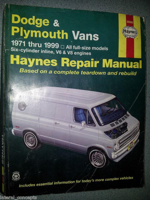 Haynes manual #30065 dodge & plymouth vans 1971-1999  inline 6, v-6 & v-8 engine