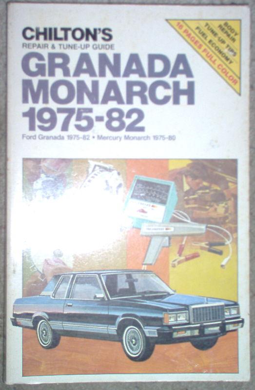 1975-1982 ford granada mercury monarch chilton's repair tune up guide manual 