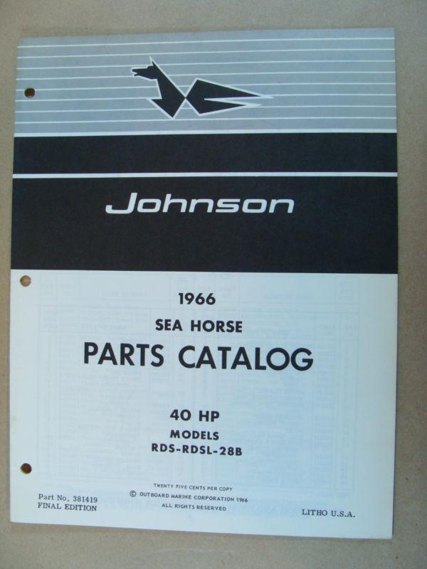 1966 omc johnson 40 hp models rds rdsl 28b outboard motor parts catalog 381419