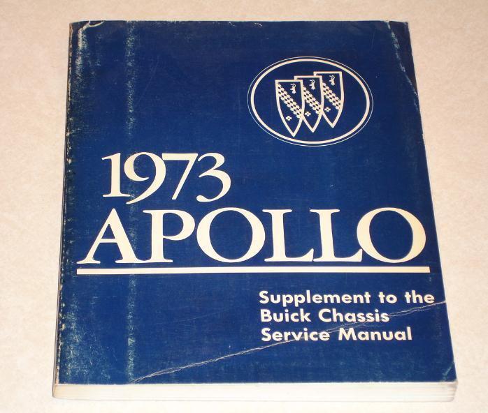 1973 buick apollo supplement to chassis service manual