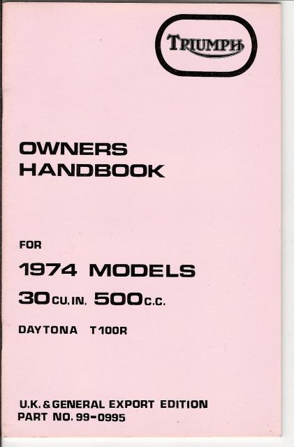 Triumph daytona t100r owners handbook 1974 model. u.k and general export model. 