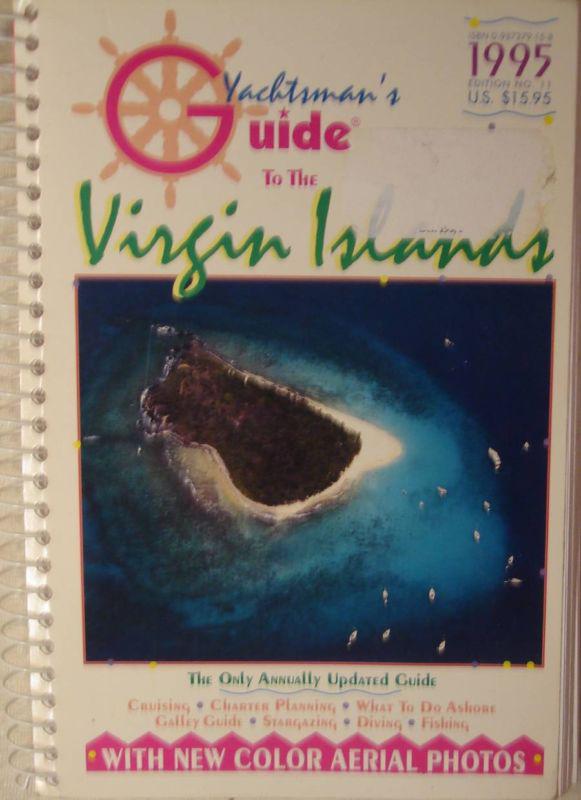 Yachtsmans guide to the virgin island '95 used