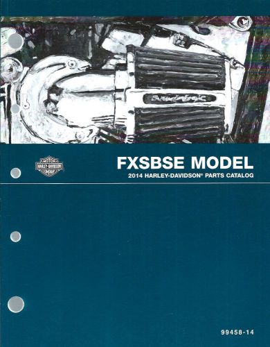 Harley-davidson fxsbse model 2014 parts catalog; 99458-14