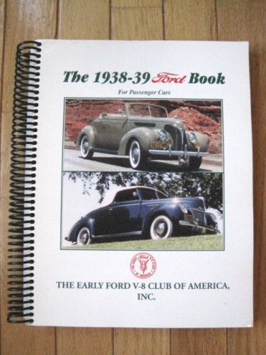 Ford 1938 1939 book for passenger cars - early ford v-8 club of america