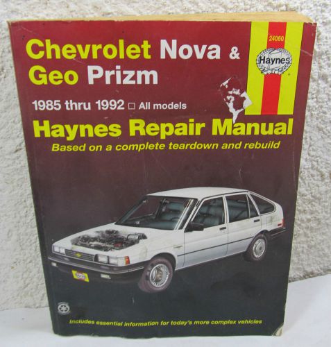 Haynes repair manual chevrolet nova &amp; geo prism 1985-1992 all models 24060