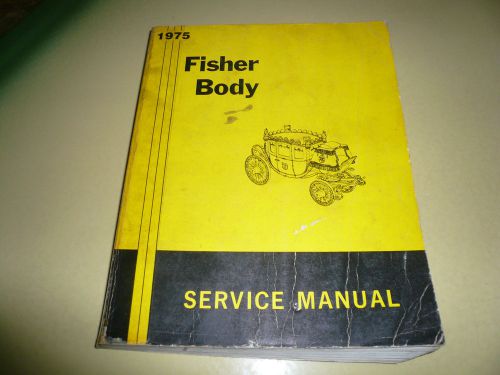 1975 fisher body service manual