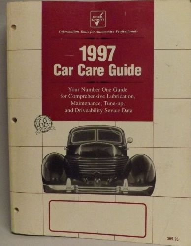 1997 car care guide tune up maintenance lube etc chek chart 254 pages