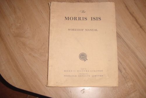 Original bmc workshop manual morris isis dated 1955