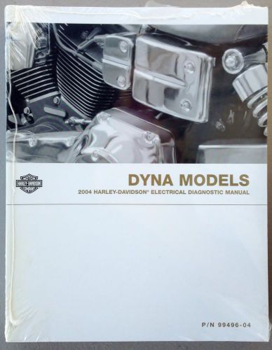 Harley davidson 2004 dyna model electrical diagnostic manual 99496-04