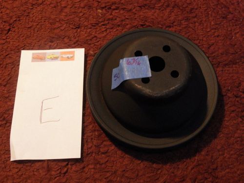 1954 1955 1956 ford car fan pulley  6 7/16 waterpump mount  e