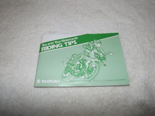 Suzuki- you and your motorcycle -riding tips