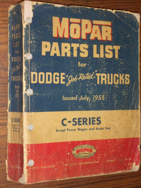 1955 dodge truck parts book / catalog / original c series 