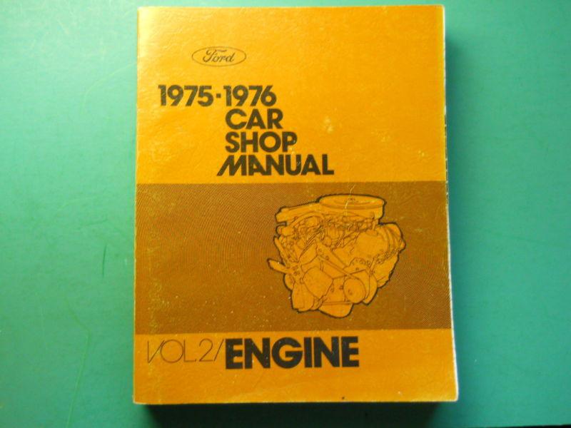 1975 to 1976 ford factory engine manual