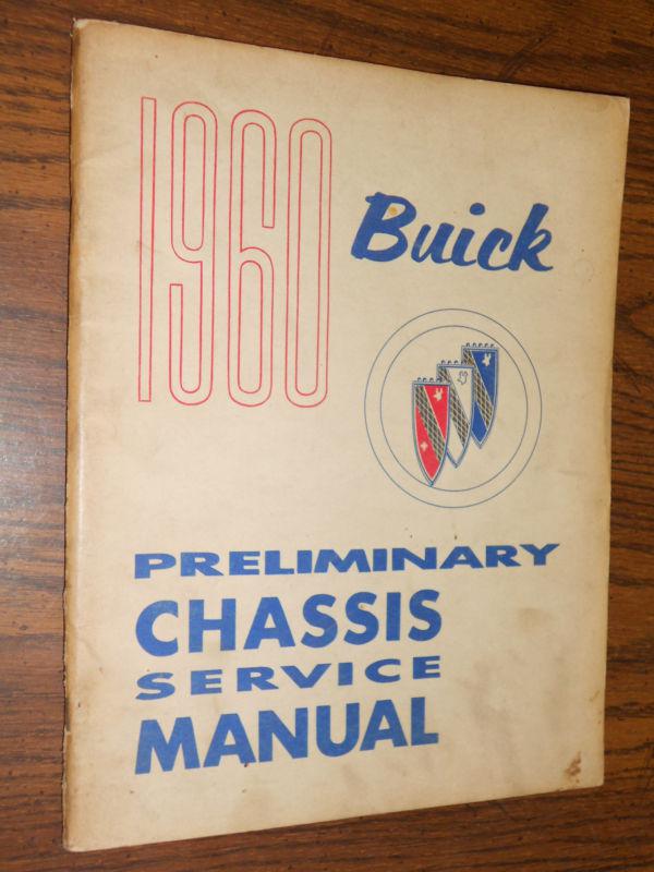 1960 buick early shop manual / original preliminary service book