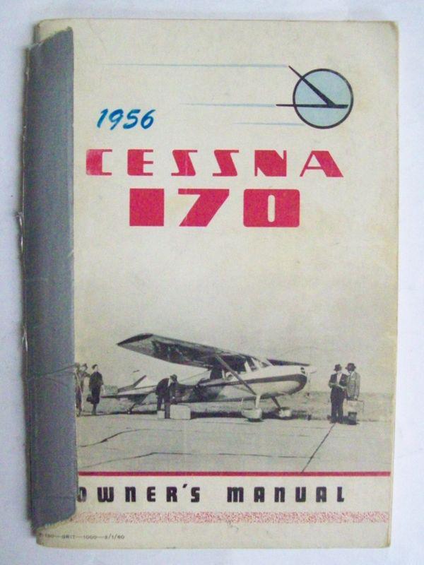 Original cessna 1956 170 owner's manual